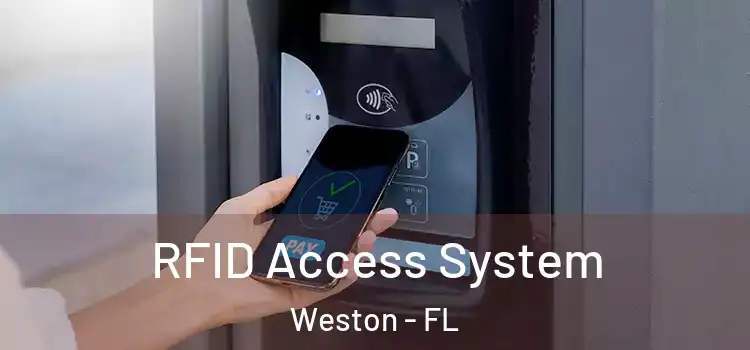 RFID Access System Weston - FL