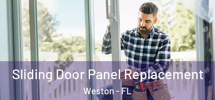 Sliding Door Panel Replacement Weston - FL