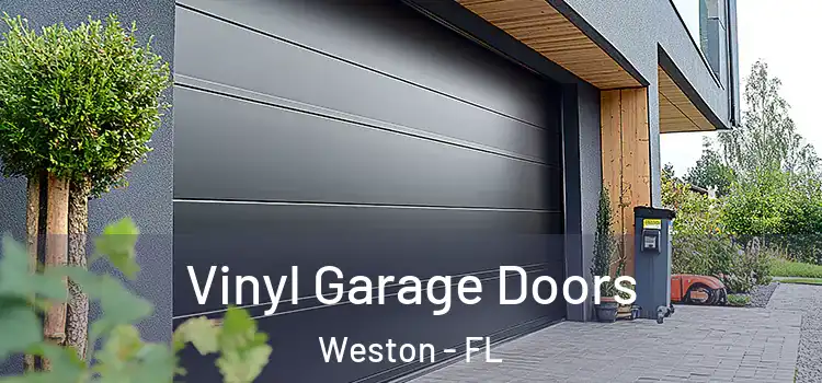  Vinyl Garage Doors Weston - FL